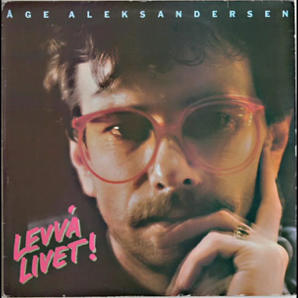 Åge Aleksandersen Og Sambandet - Levvá Livet