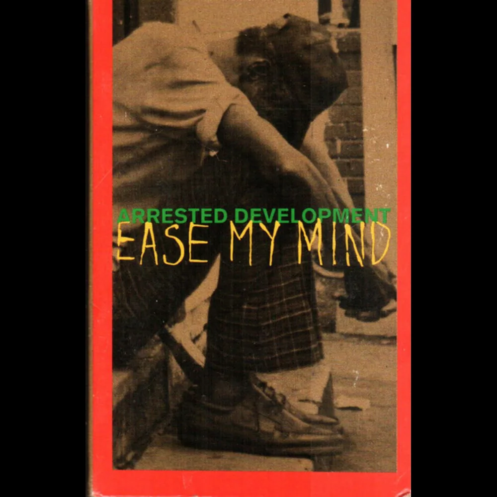 Arrested Development - Ease My Mind