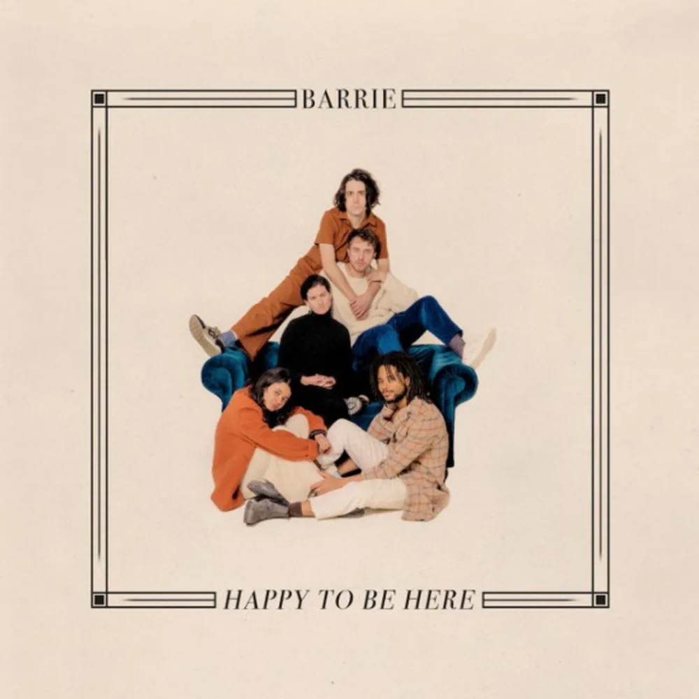 Barrie - Happy To Be Here
