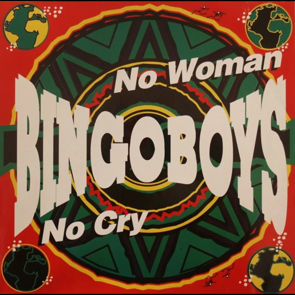 Bingoboys - No Woman No Cry