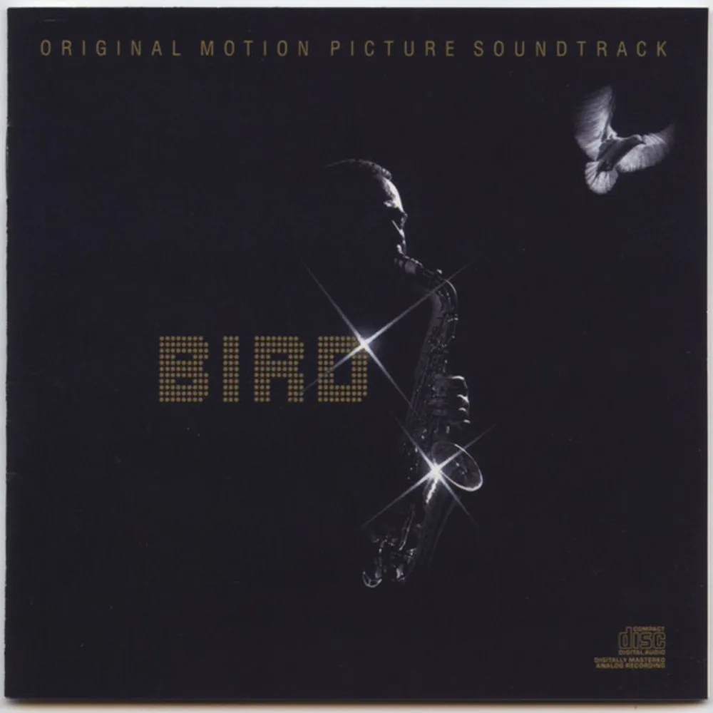 Bird - Bird (Original Motion Picture Soundtrack)
