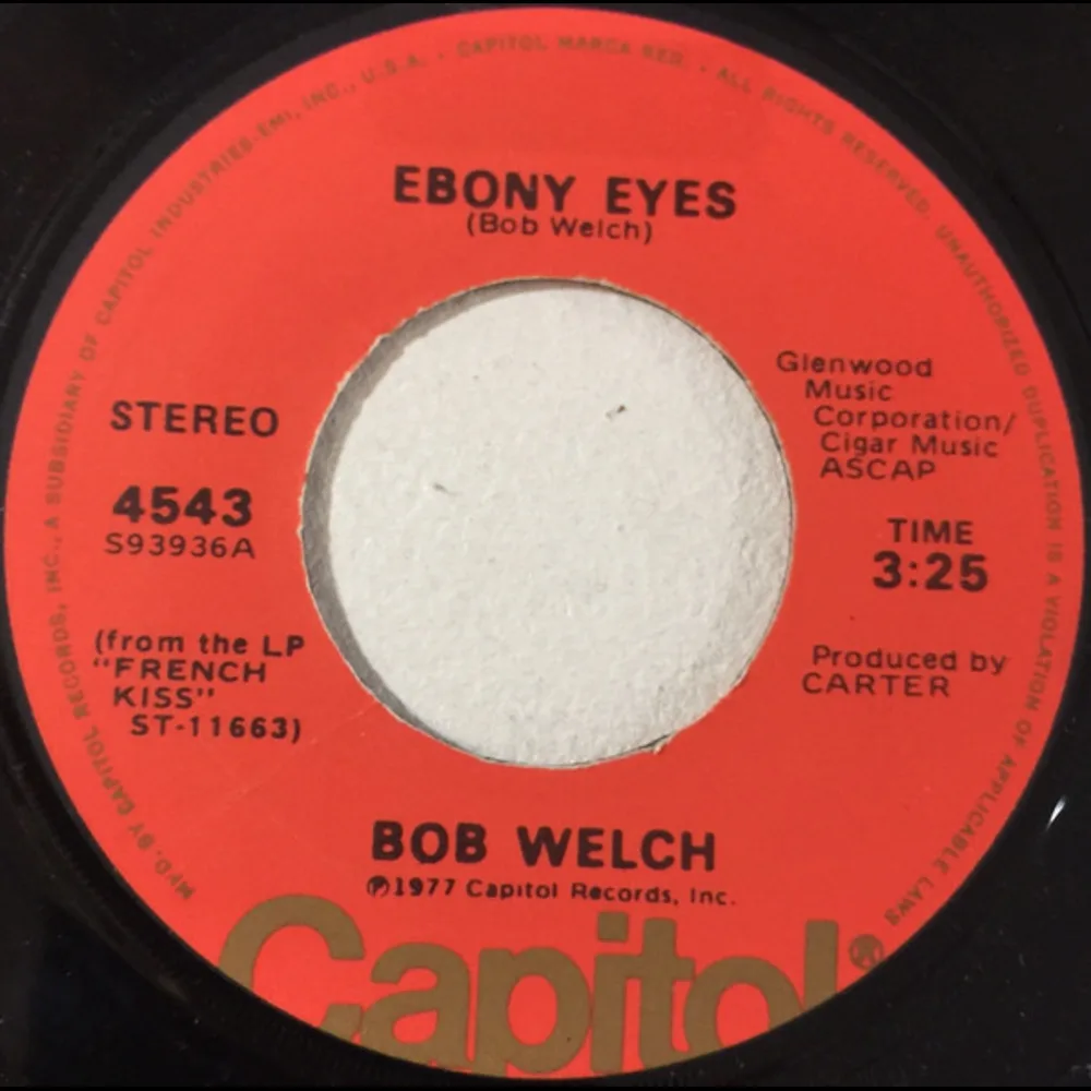 Bob Welch - Ebony Eyes