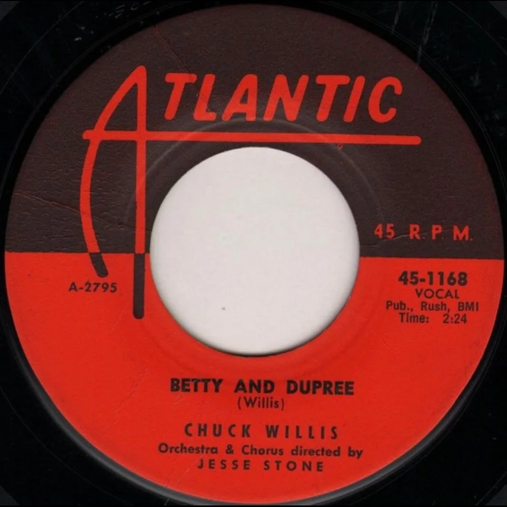 Chuck Willis - Betty And Dupree / My Crying Eyes