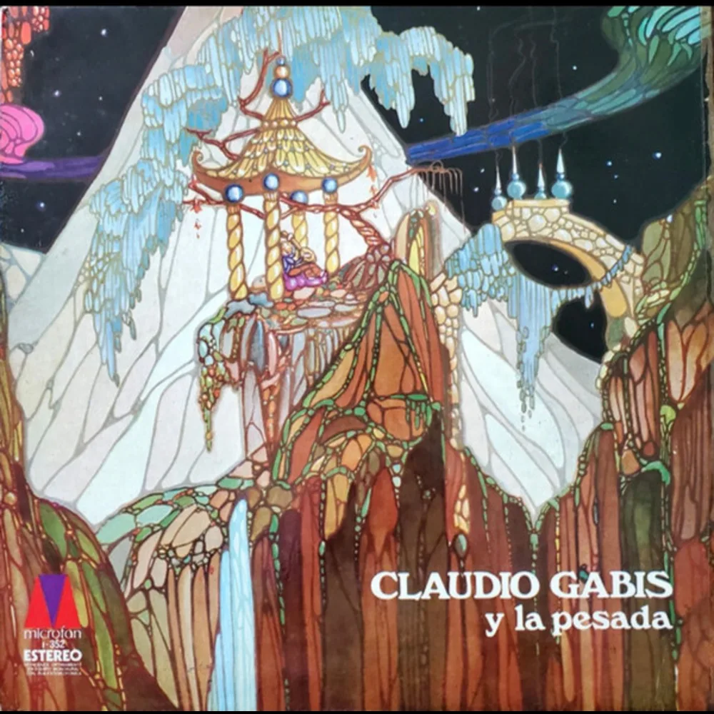 Claudio Gabis Y La Pesada - Claudio Gabis Y La Pesada