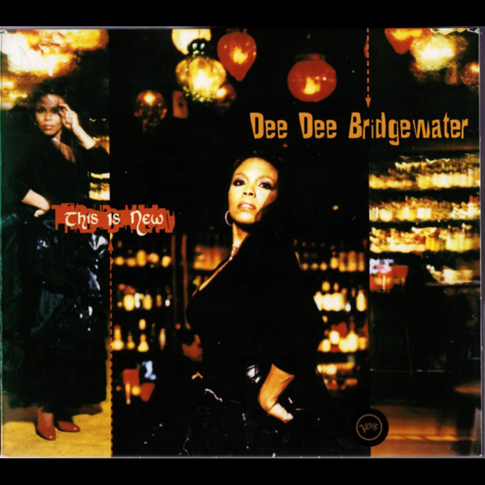 Dee Dee Bridgewater - This Is New