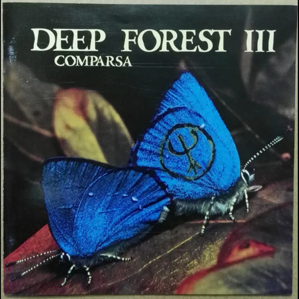 Deep Forest III - Comparsa