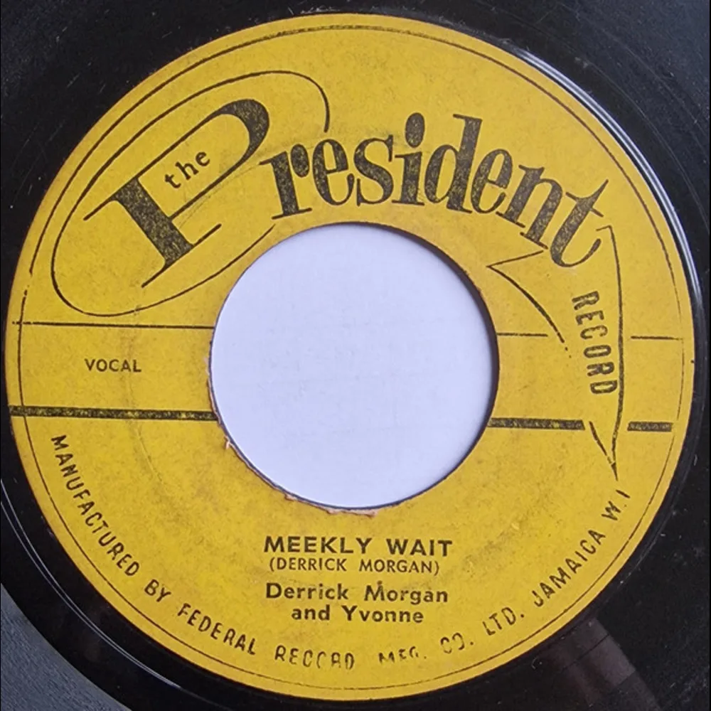 Derrick Morgan And Yvonne - Meekly Wait / Day In Day Out