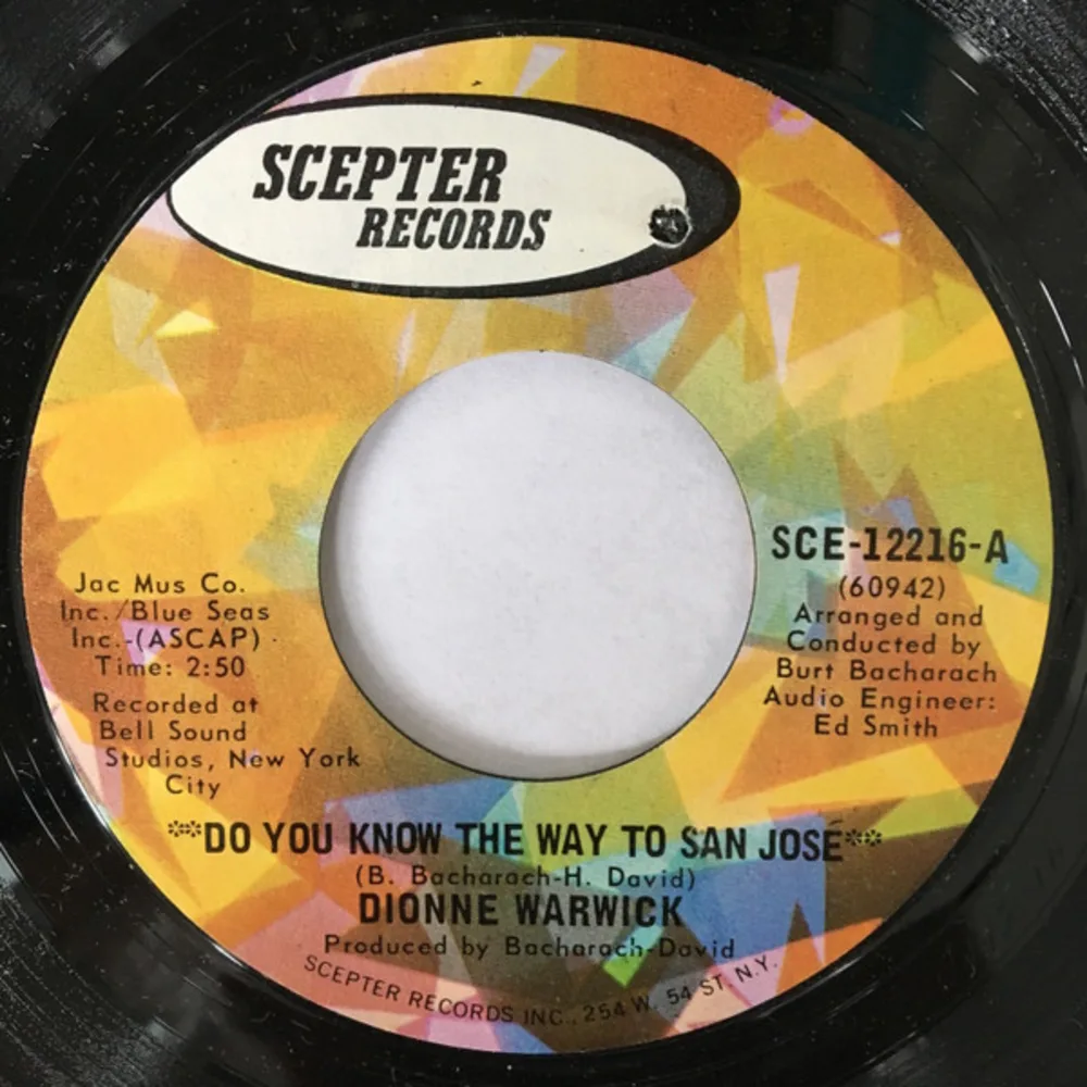 Dionne Warwick - Do You Know The Way To San José / Let Me Be Lonely