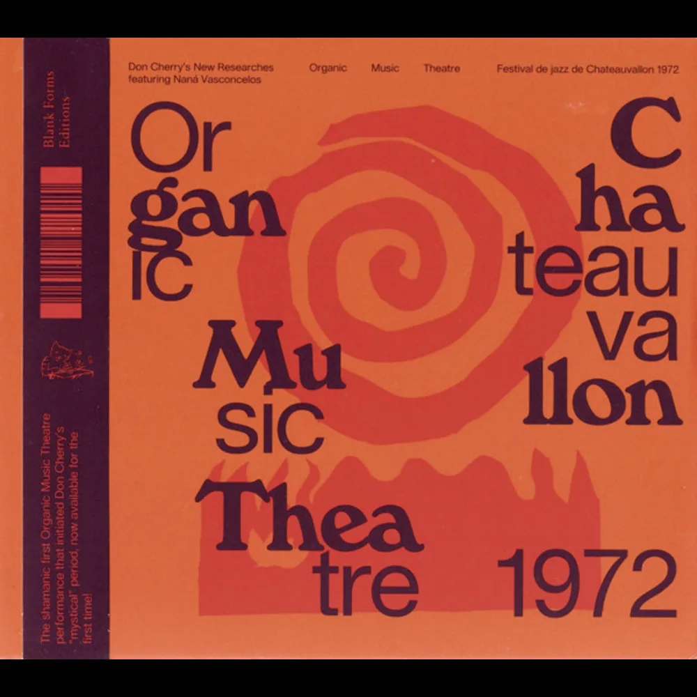 Don Cherry's New Researches Featuring Naná Vasconcelos - Organic Music Theatre (Festival De Jazz De Chateauvallon 1972)