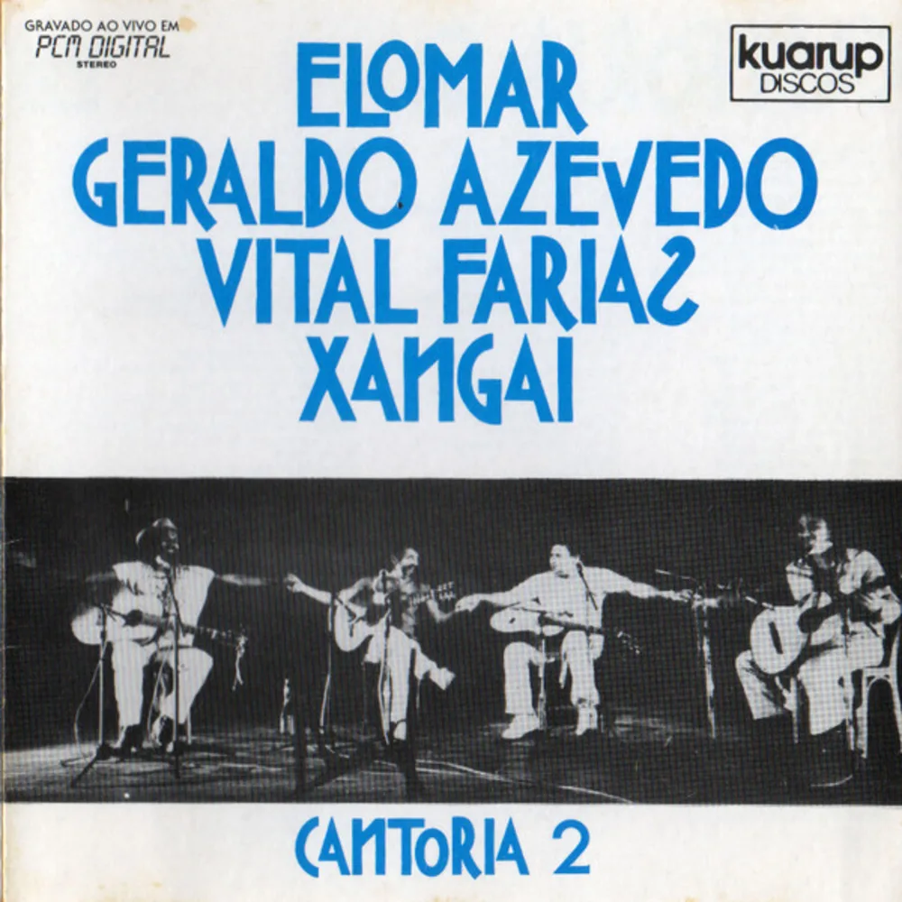 Elomar - Geraldo Azevedo - Vital Farias - Xangai - Cantoria 2