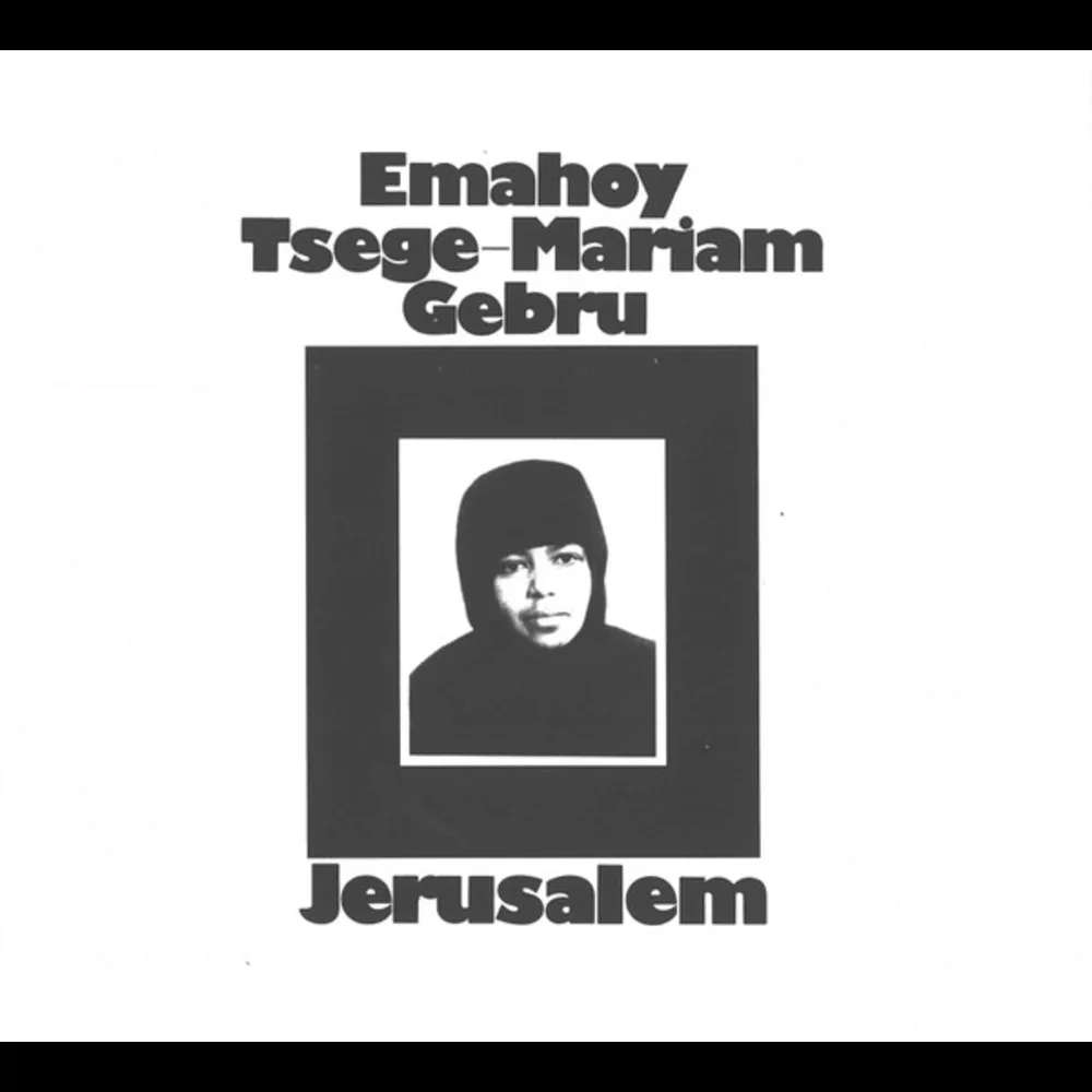 Emahoy Tsege-Mariam Gebru - Jerusalem
