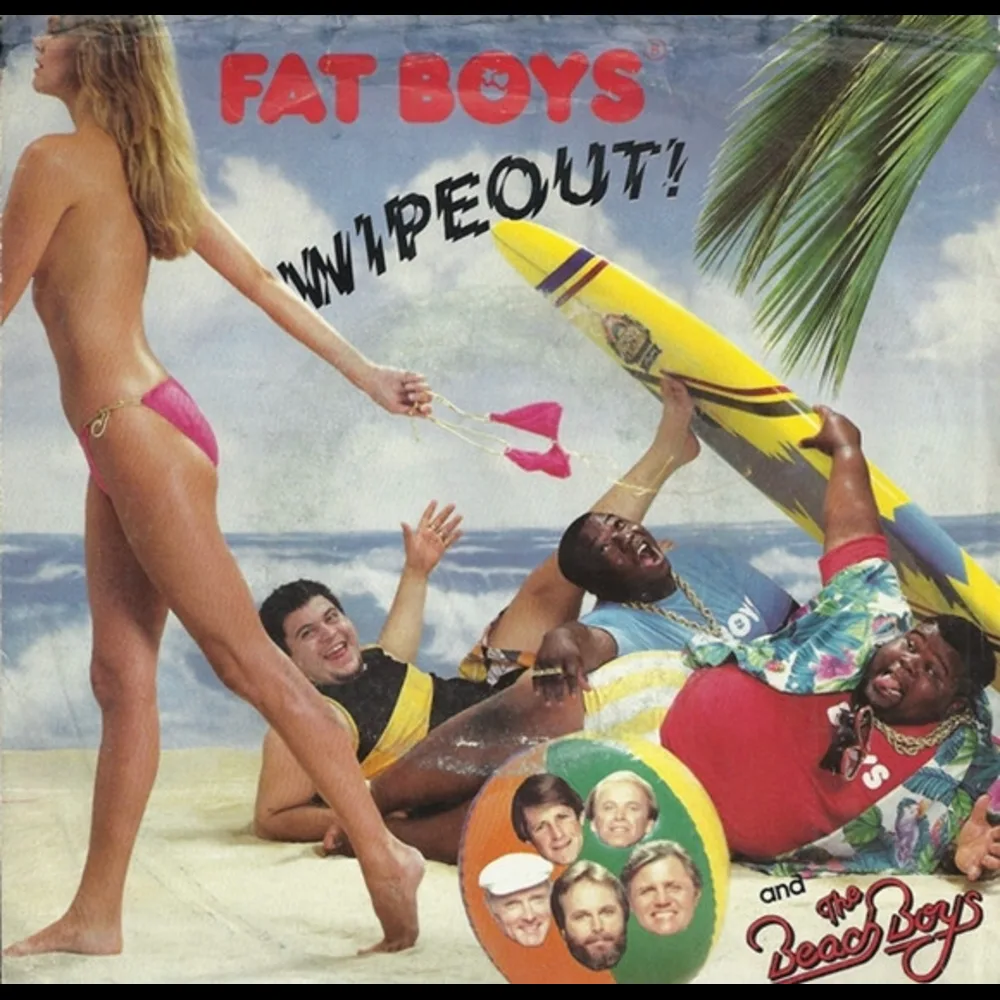 Fat Boys And The Beach Boys - Wipeout!