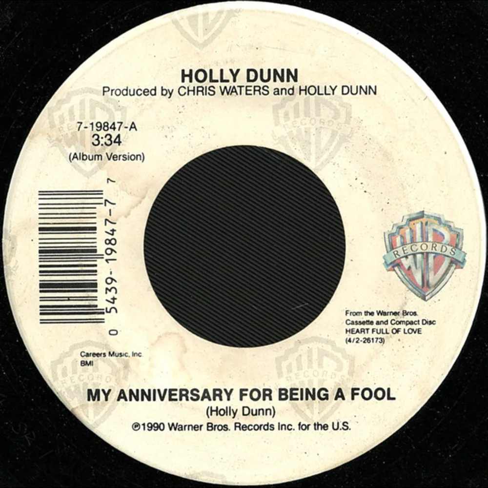 Holly Dunn - My Anniversary For Being A Fool