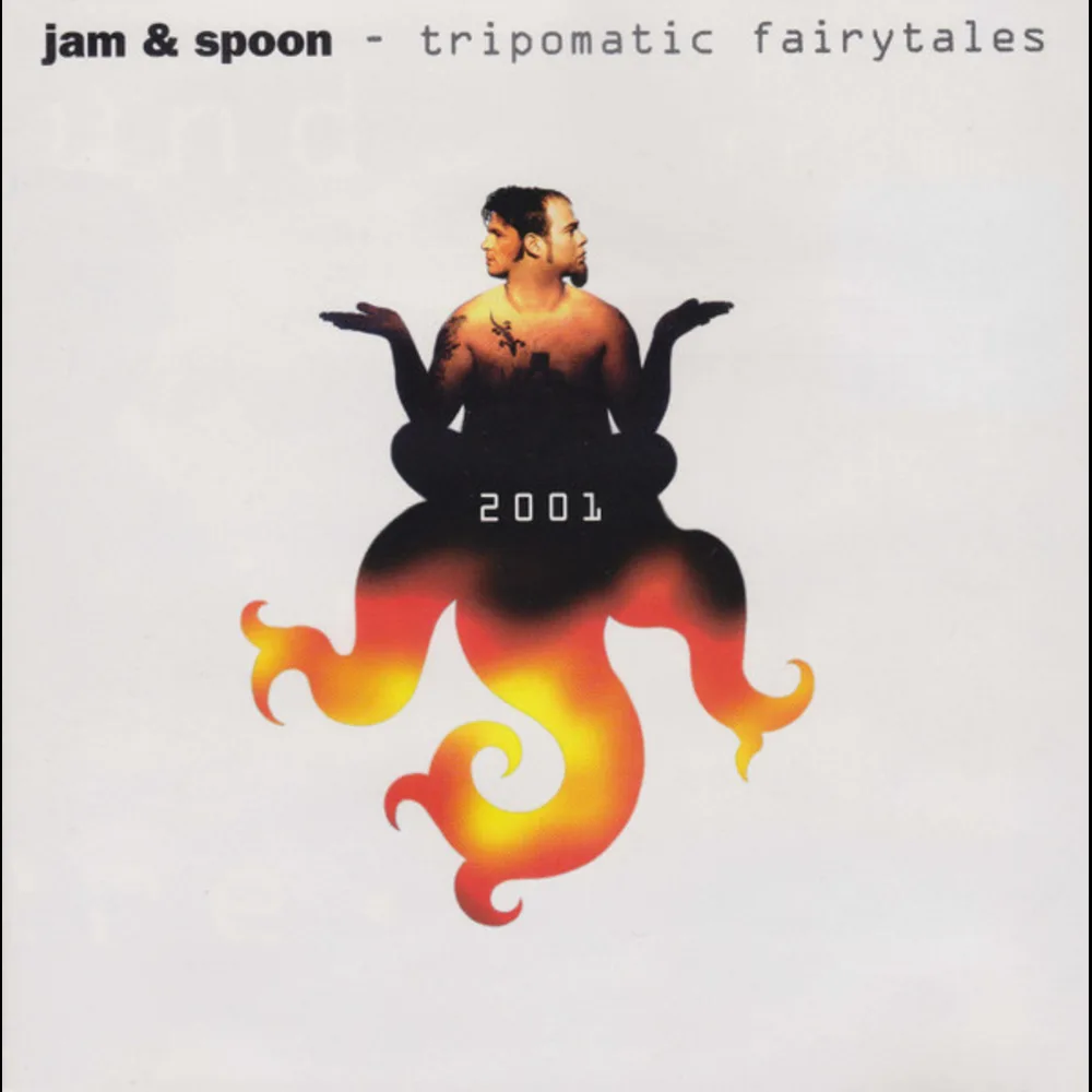 Jam & Spoon - Tripomatic Fairytales 2001