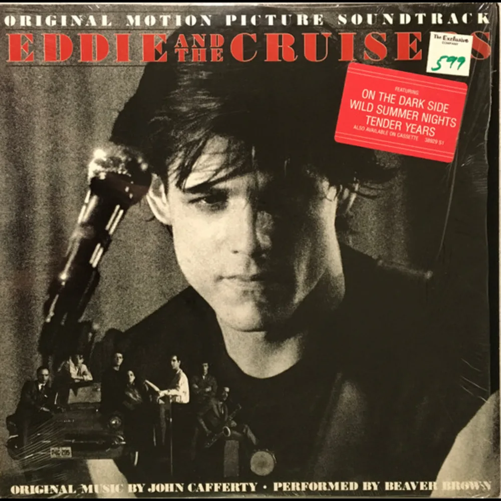 John Cafferty • Beaver Brown - Eddie And The Cruisers (Original Motion Picture Soundtrack)