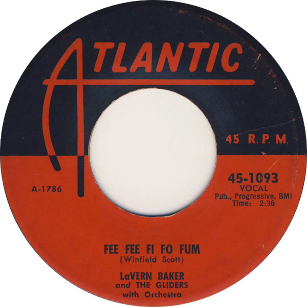 LaVern Baker And The Gliders - Fee Fee Fi Fo Fum / I'll Do The Same For You