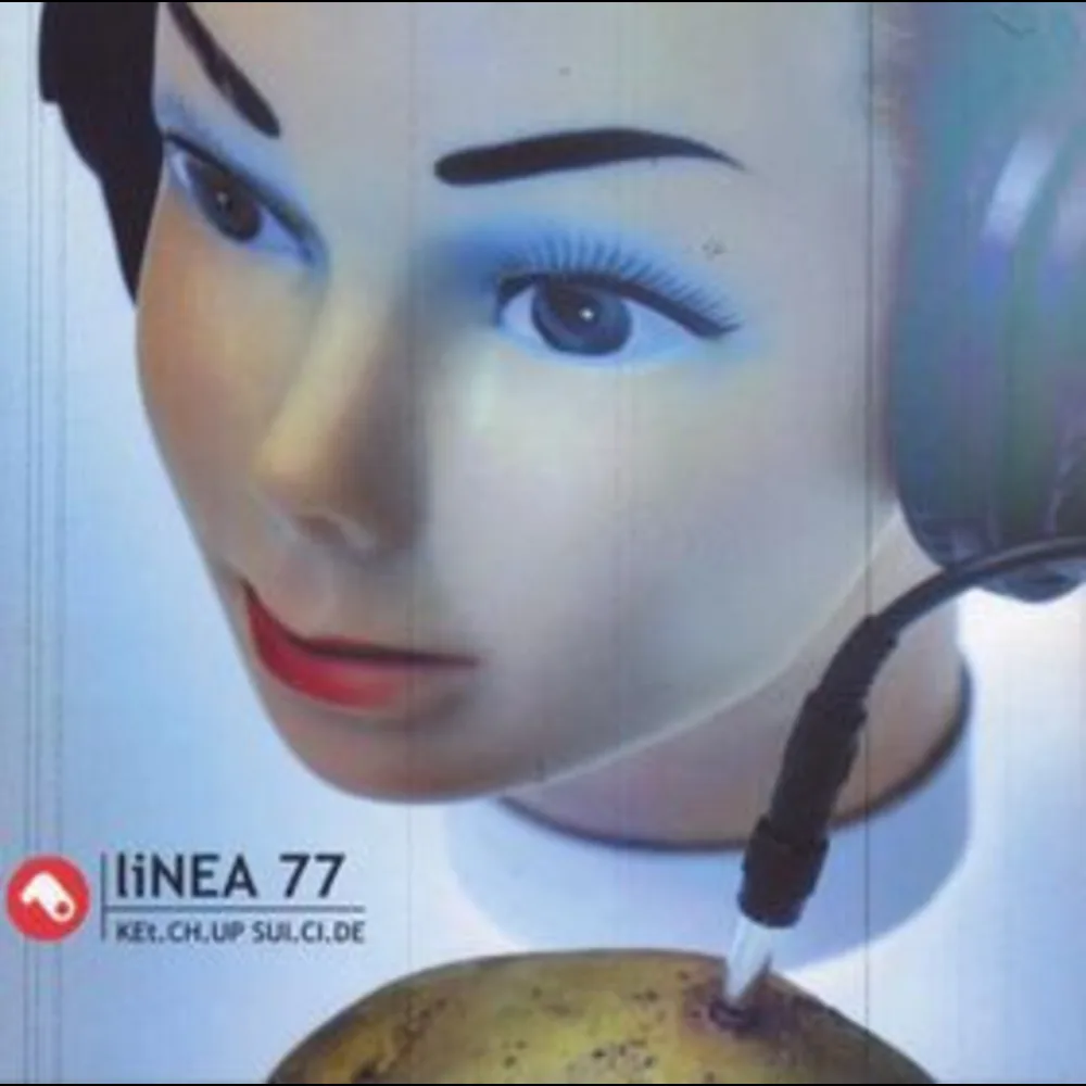 Linea 77 - Ketchup Suicide