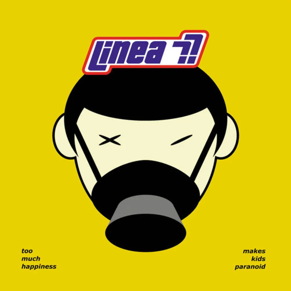 Linea 77 - Too Much Happiness Makes Kids Paranoid