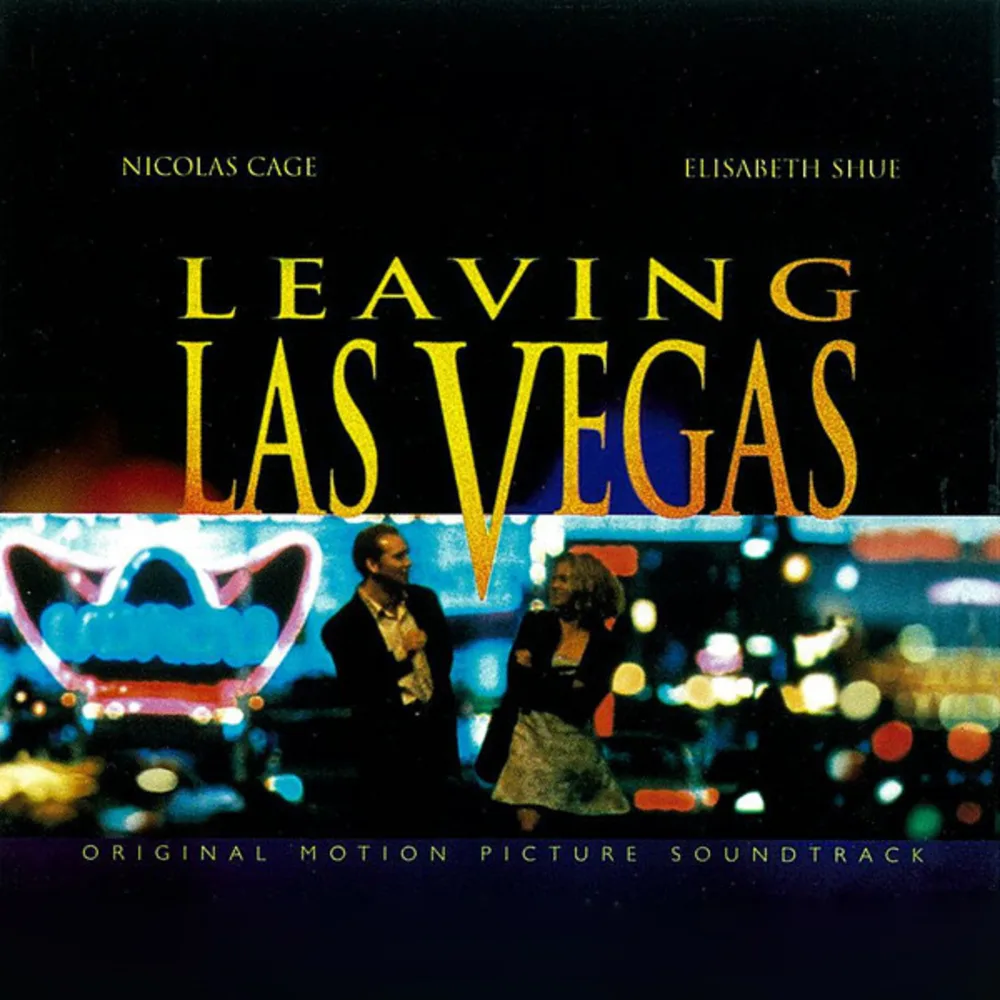 Mike Figgis - Leaving Las Vegas (Original Motion Picture Soundtrack)
