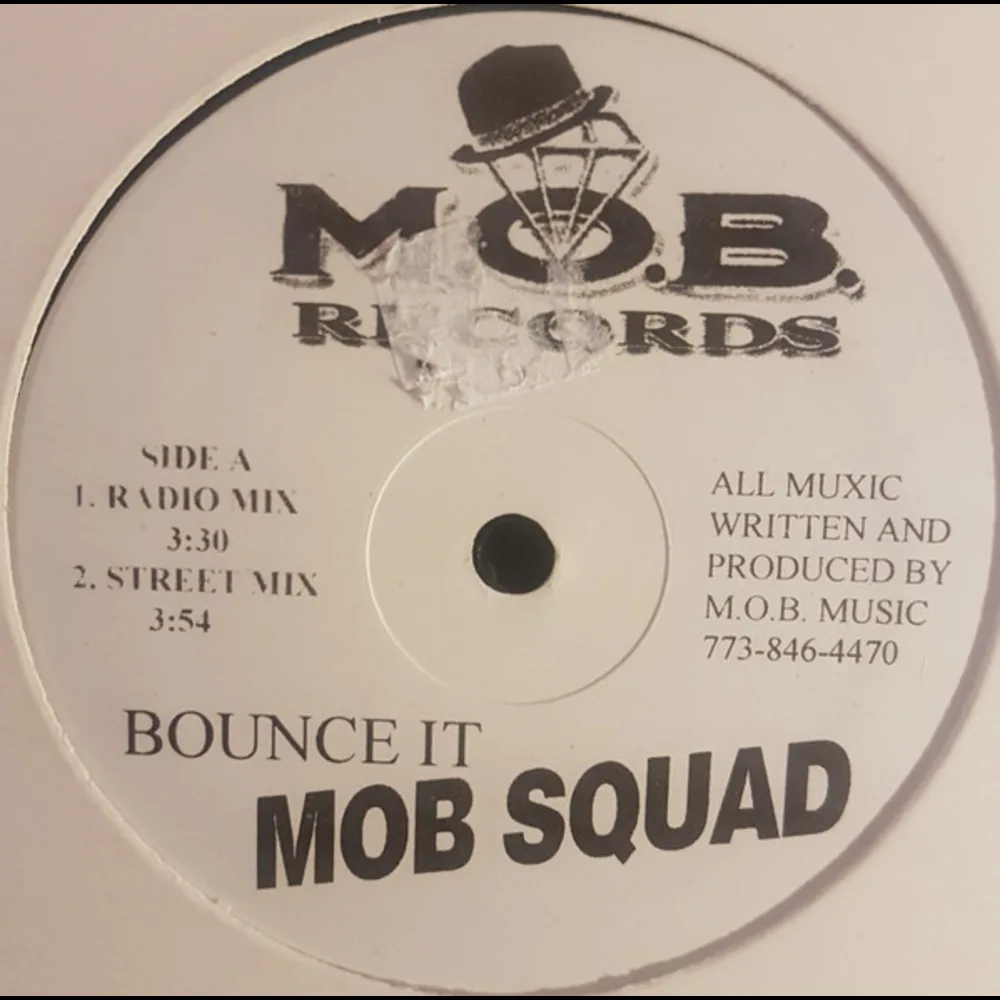 Mob Squad - Bounce It
