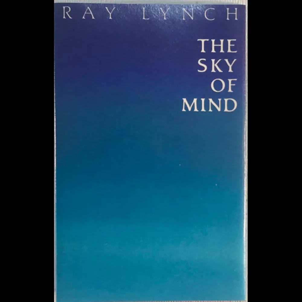 Ray Lynch - The Sky Of Mind