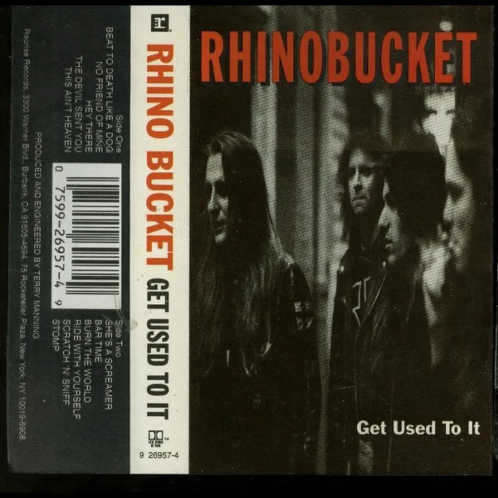 Rhino Bucket - Get Used To It
