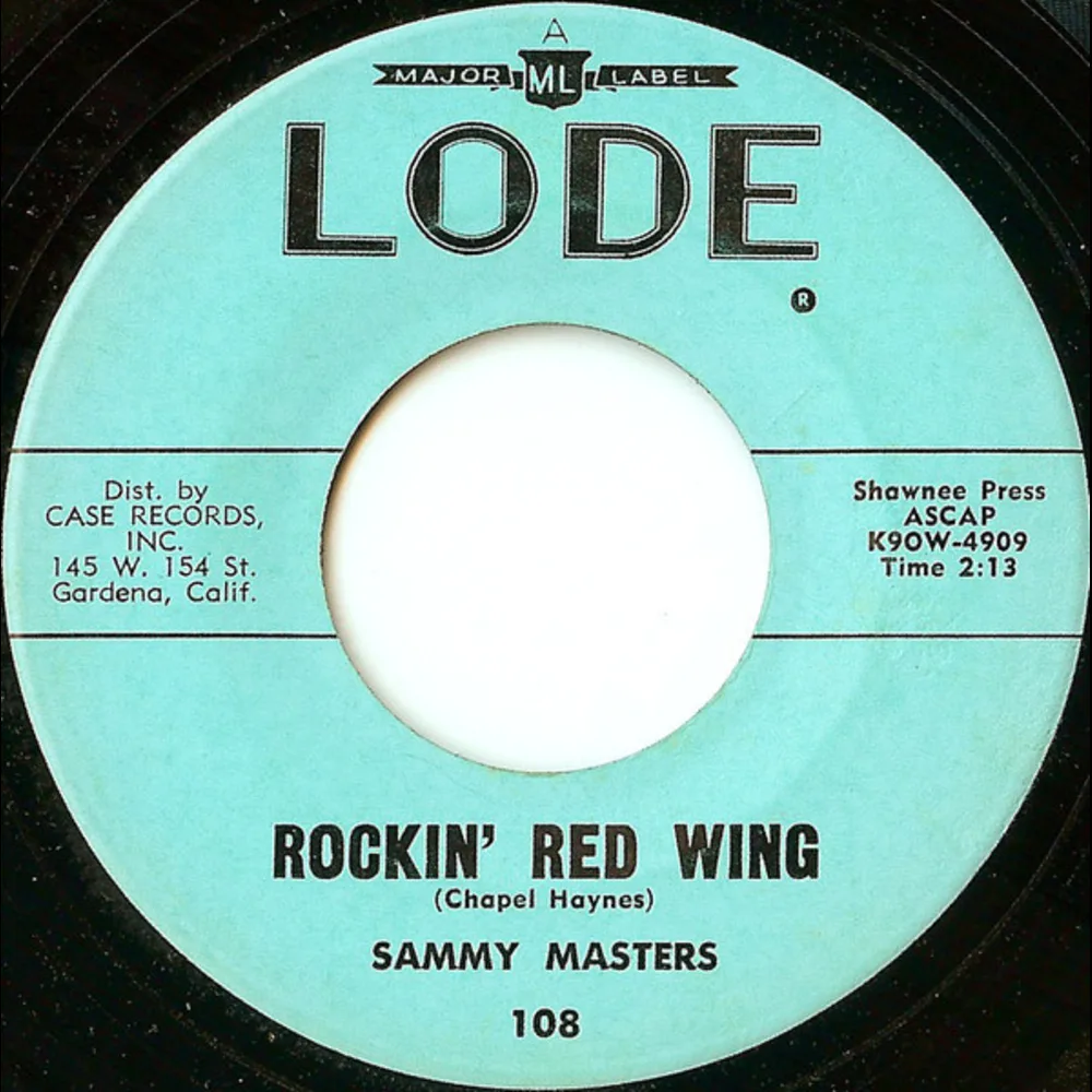 Sammy Masters - Rockin' Red Wing / Lonely Weekend