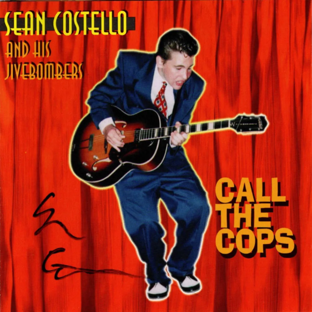 Sean Costello & His Jivebombers - Call The Cops