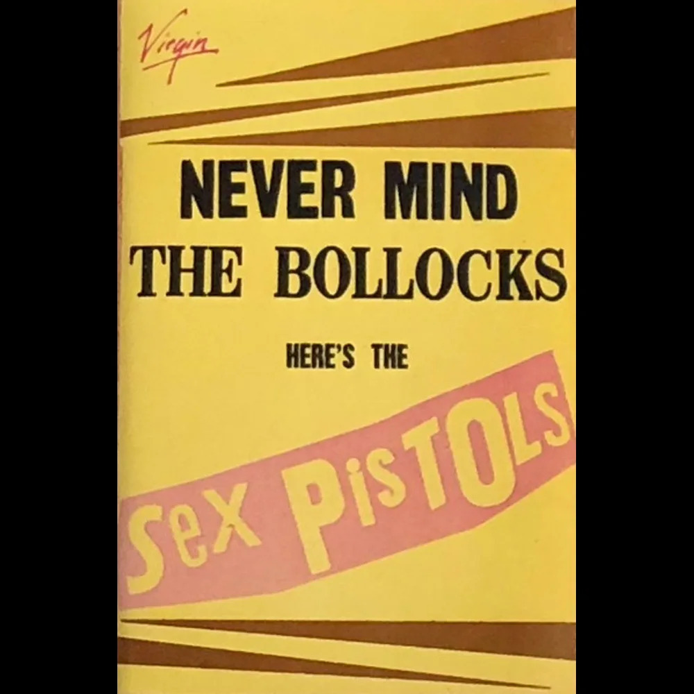 Sex Pistols - Never Mind The Bollocks Here's The Sex Pistols