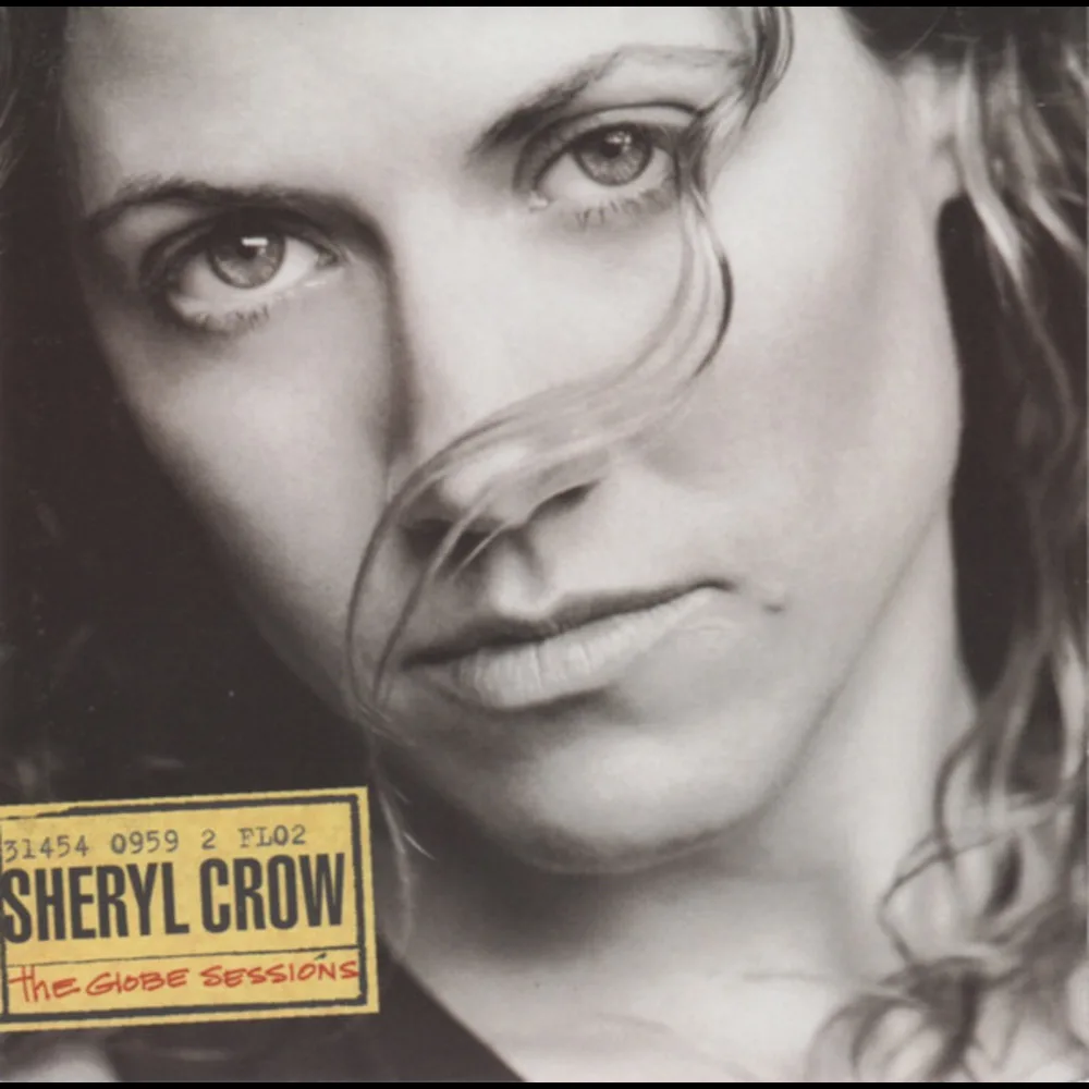 Sheryl Crow - The Globe Sessions