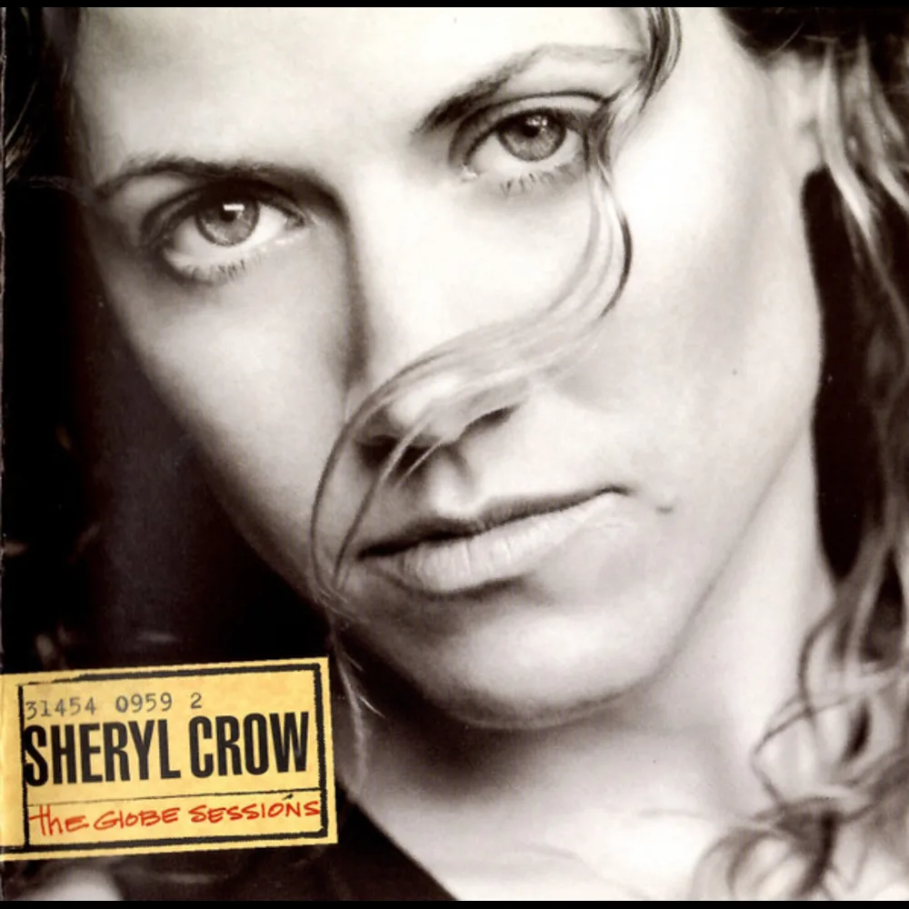 Sheryl Crow - The Globe Sessions