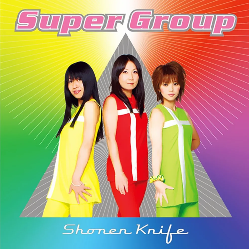 Shonen Knife - Super Group