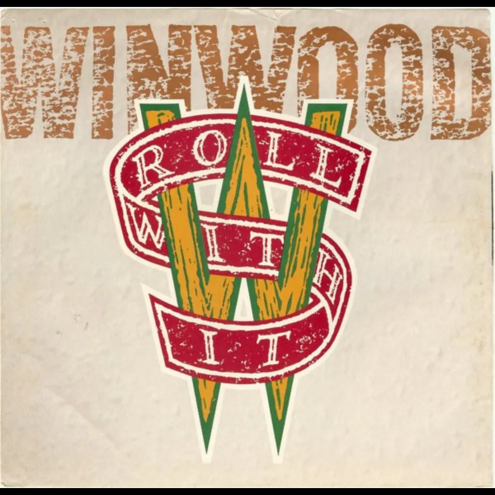 Steve Winwood - Roll With It