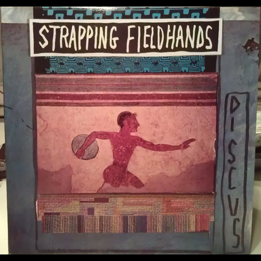 Strapping Fieldhands - Discus