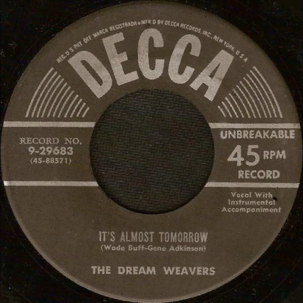The Dream Weavers - It's Almost Tomorrow / You've Got Me Wondering