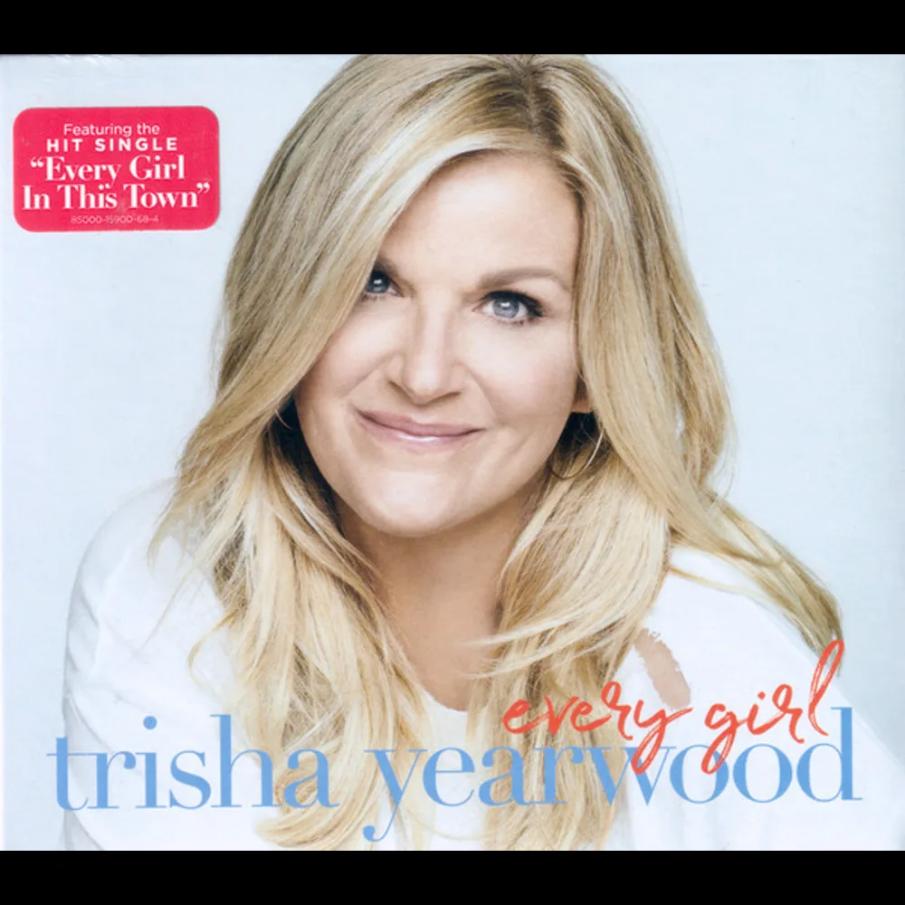Trisha Yearwood - Every Girl