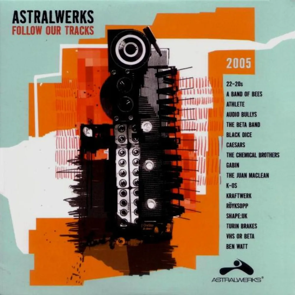 Various - Astralwerks - Follow Our Tracks: 2005