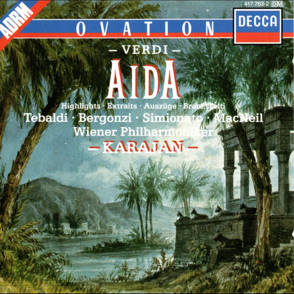 Verdi, Tebaldi, Bergonzi, Simionato, MacNeil, Wiener Philharmoniker, Karajan - Aida Highlights