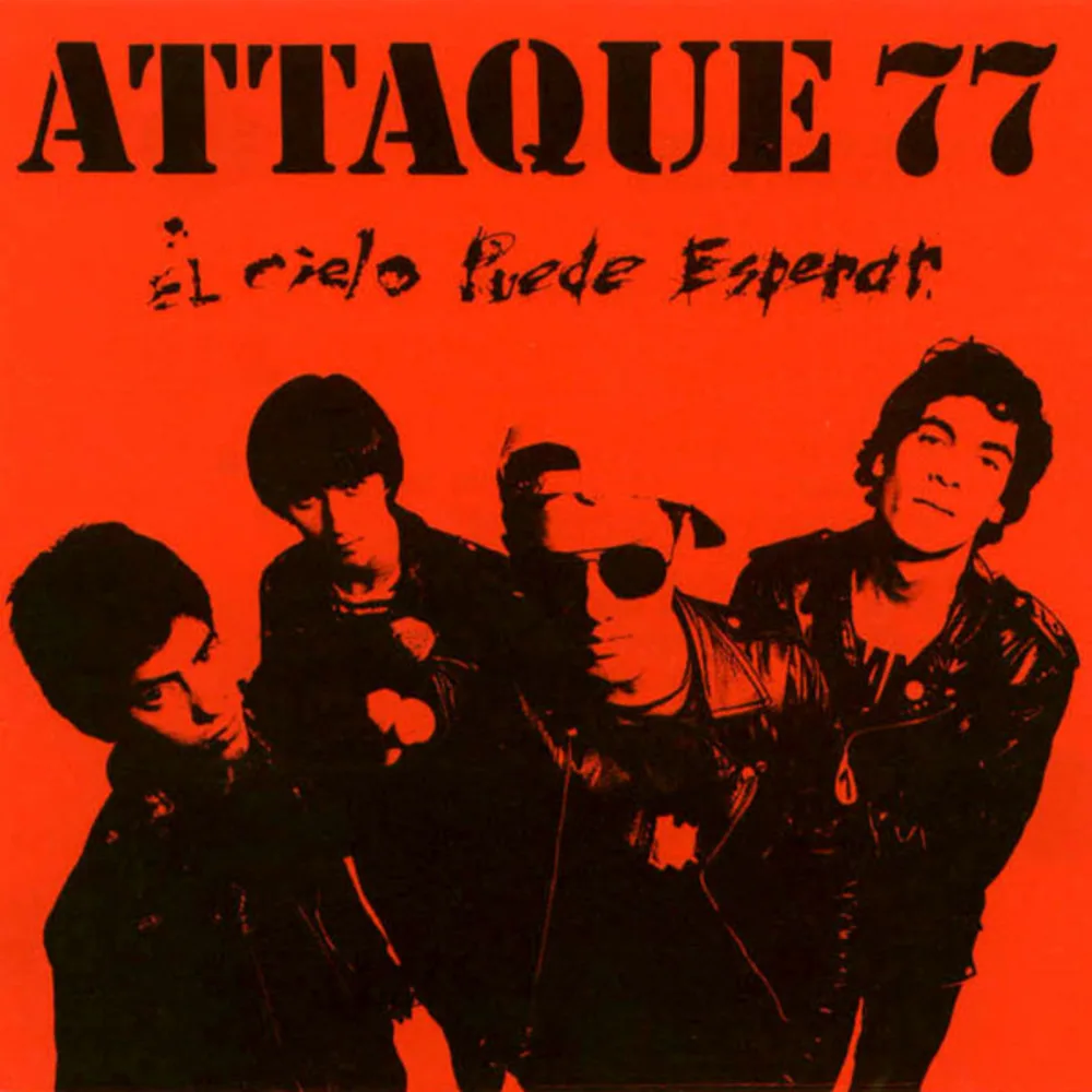Attaque 77 - El Cielo Puede Esperar (LP, Album, RE) (DBN – DBN-53137) - EL CIELO PUEDE ESPERAR - ATTAQUE 77