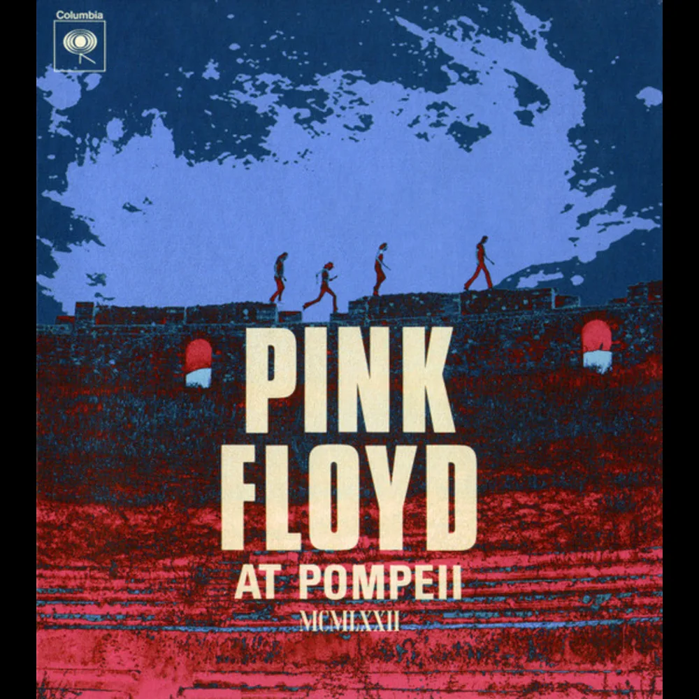 Pink Floyd - Pink Floyd At Pompeii MCMLXXII