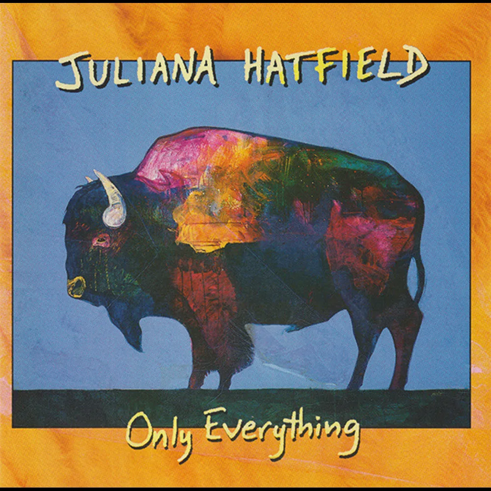 Juliana Hatfield - Only Everything