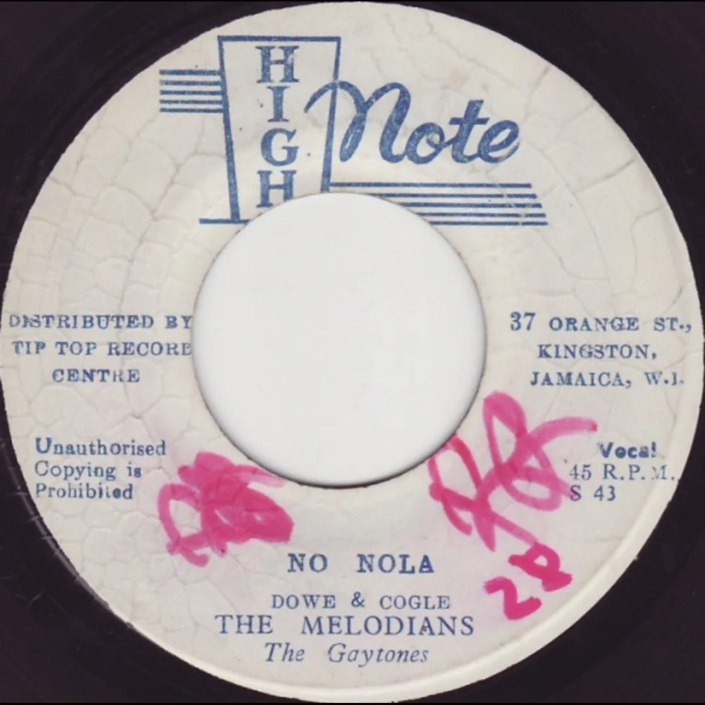The Melodians & The Gaytones - No Nola / Good Things