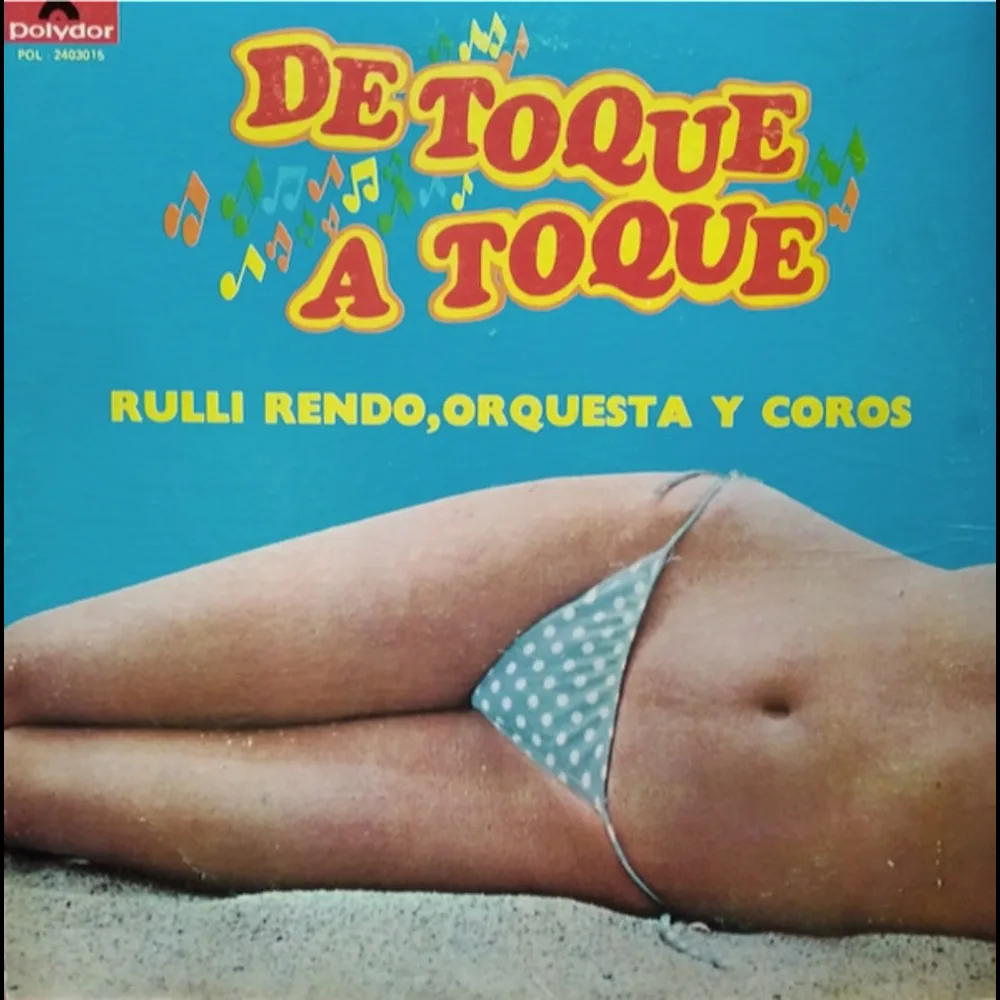 Rulli Rendo, Orquesta y Coros - De Toque A Toque