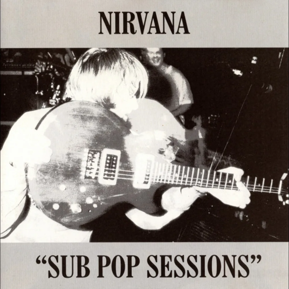 Nirvana - Sub Pop Sessions