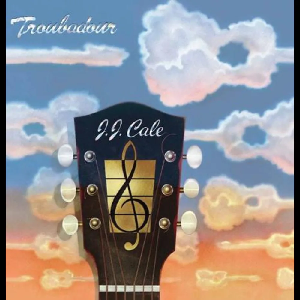 J.J. Cale - Troubadour