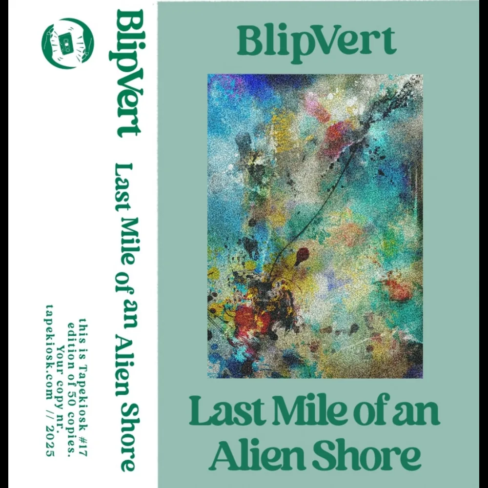 BlipVert - Last Mile Of An Alien Shore
