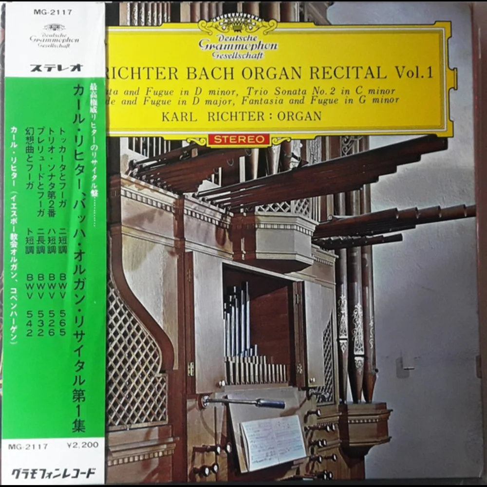 Johann Sebastian Bach - Karl Richter - Bach Organ Recital Vol. 1 Toccata And Fugue in D Minor, BWV 565 • Trio Sonata No. 2 C in Minor, BWV 526 • Prelude And Fugue in D Major, BWV 532 • Fantasia And Fugue in G Minor, BWV 542