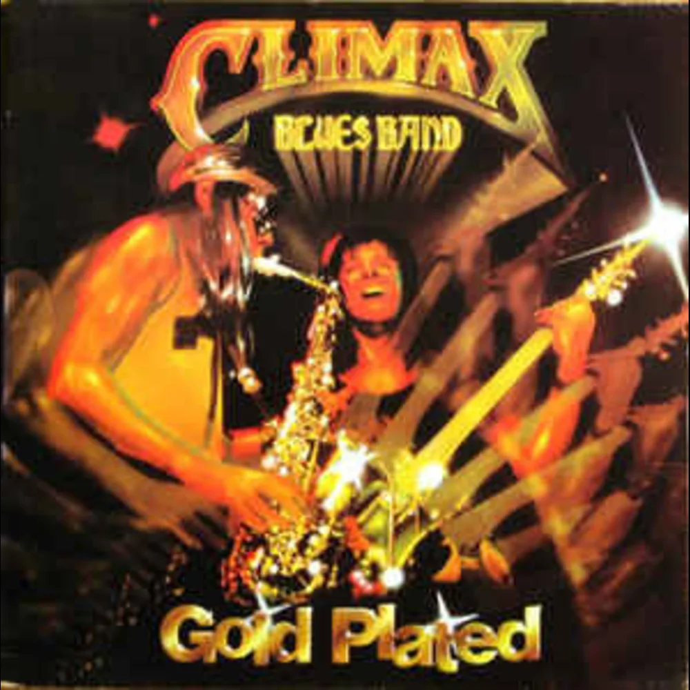 Climax Blues Band - Gold Plated