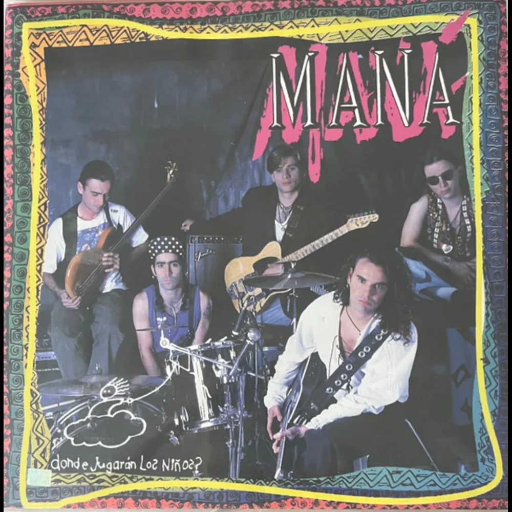 Maná - Donde Jugarán Los Niños?